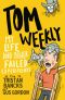 [My Life/Tom Weekly 06] • My Life and Other Failed Experiments